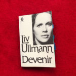 Le fabuleux destin de Liv Ullmann